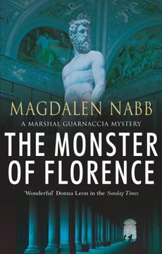 portada The Monster of Florence (Marshal Guarnaccia, Book 10) (en Inglés)