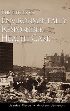portada The Ethics of Environmentally Responsible Health Care (in English)