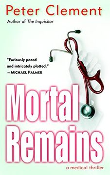 portada Mortal Remains: A Medical Thriller (Dr. Earl Garnet) (en Inglés)