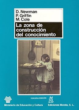 portada La Zona de Construccion del Conocimiento: Trabajando por un Cambi o Cognitivo en Educacion (3ª Ed. )