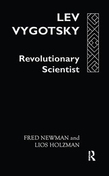 portada Lev Vygotsky: Revoltn Scientist: Revolutionary Scientist (Wellcome Institute Series in the History of Medicine) (en Inglés)