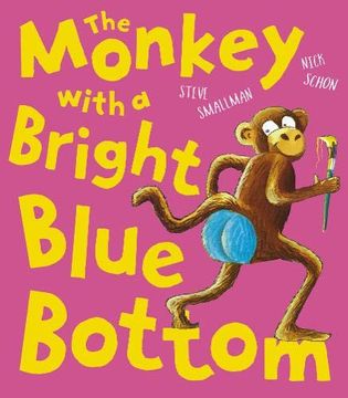 portada The Monkey With a Bright Blue Bottom (en Inglés)