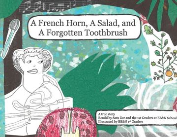 portada A French Horn, A Salad, and A Forgotten Toothbrush (en Inglés)