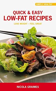 portada Quick Easy low fat Recipes (en Inglés)