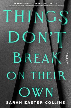 portada Things Don't Break on Their Own (en Inglés)