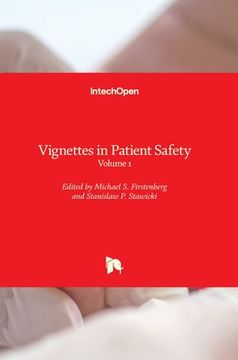 portada Vignettes in Patient Safety: Volume 1 (in English)