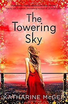 portada The Towering sky (The Thousandth Floor) (in English)