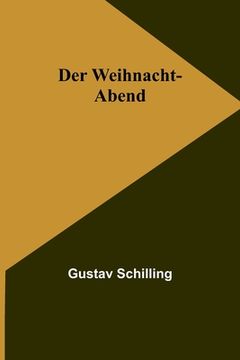 portada Der Weihnacht-Abend (in German)