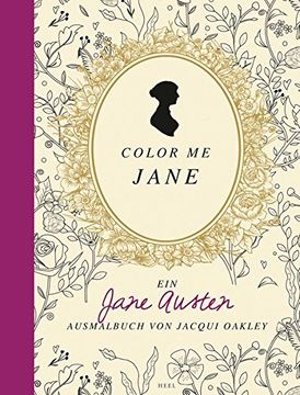portada Colour me Jane: Ein Jane Austen Ausmalbuch (en Alemán)