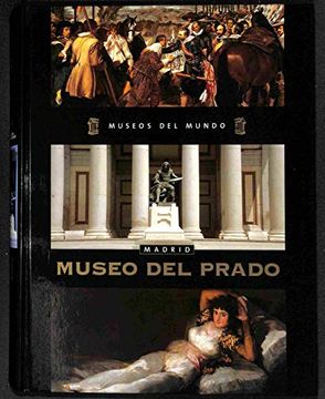 portada Museos del Mundo nº 4. Madrid. Museo del Prado.