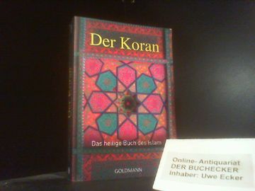 portada Der Koran: Das Heilige Buch des Islam. [Nach der Übertr. Von Ludwig Ullmann neu Bearb. Und Erl. Von l. W. Winter] / Goldmann; 21846: Arkana (en Alemán)