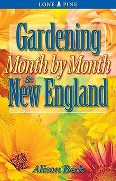 portada Gardening Month by Month in new England (en Inglés)