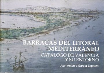 portada barracas del litoral mediterraneo. catalogo de valencia y su