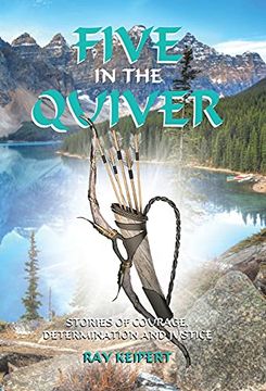 portada Five in the Quiver: Stories of Courage, Determination and Justice (in English)