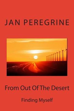 portada From Out Of The Desert: Finding Myself (in English)