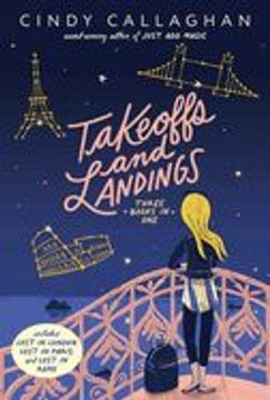 portada Takeoffs and Landings: Lost in London; Lost in Paris; Lost in Rome