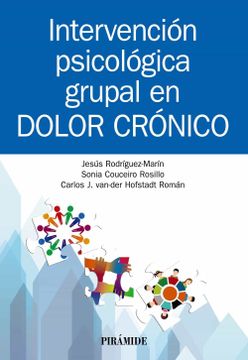 portada Intervención Psicológica Grupal en Dolor Crónico (in Spanish)