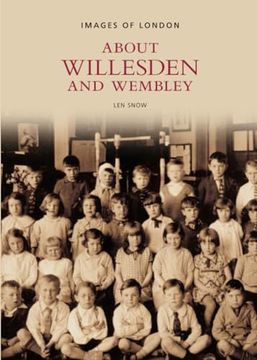 portada Around Willesden and Wembley (Images of England) (in English)