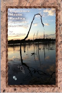 portada Romance Meets Reality Beneath the Lake (en Inglés)