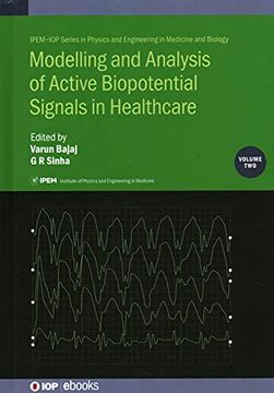 portada Modelling and Analysis of Active Biopotential Signals in Healthcare, Volume 2 (Iop Ebooks) (in English)