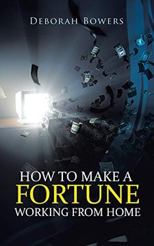 portada How to Make a Fortune Working from Home (in English)