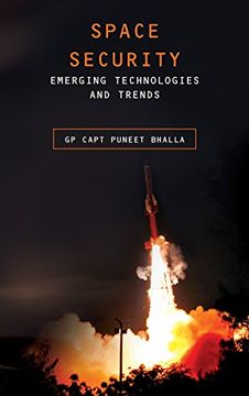 portada Space Security: Emerging Technologies and Trends (First)