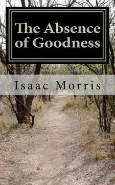 portada the absence of goodness (en Inglés)