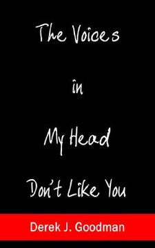 portada the voices in my head don't like you (en Inglés)