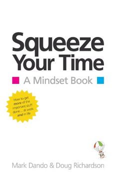 portada Squeeze Your Time: A Mindset Book