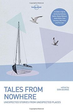 portada Tales from Nowhere (Lonely Planet Travel Literature)