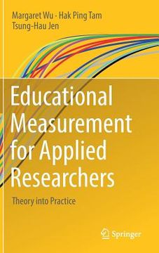 portada Educational Measurement for Applied Researchers: Theory Into Practice (en Inglés)