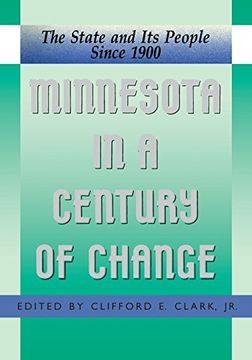 portada Minnesota in a Century of Change (en Inglés)
