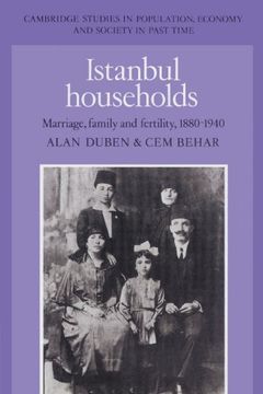 portada Istanbul Households: Marriage, Family and Fertility, 1880-1940 (Cambridge Studies in Population, Economy and Society in Past Time) (in English)
