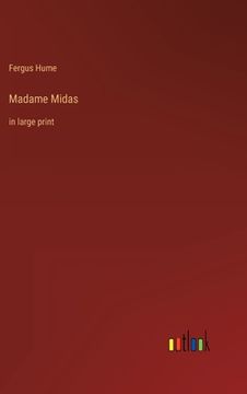 portada Madame Midas: in large print (en Inglés)