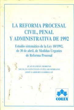 portada La Reforma Procesal, Civil, Penal y Administrativa, 1992