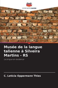 portada Musée de la langue talienne à Silveira Martins - RS (en Francés)