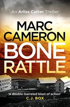 portada Bone Rattle: 3 (The Arliss Cutter Thrillers) (en Inglés)