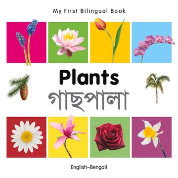 portada My First Bilingual Book–Plants (English–Bengali)