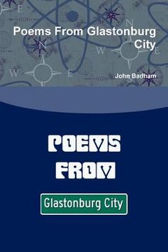 portada Poems From Glastonburg City (en Inglés)