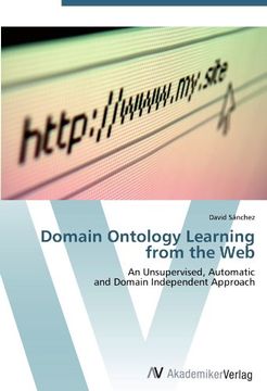 portada Domain Ontology Learning from the Web: An Unsupervised, Automatic  and Domain Independent Approach