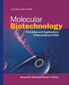 portada Molecular Biotechnology: Principles and Applications of Recombinant DNA (en Inglés)