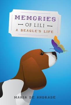 portada Memories of Lili: A Beagle's Life (en Inglés)