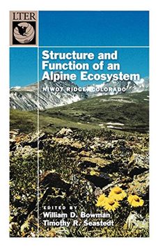 portada Structure and Function of an Alpine Ecosystem: Niwot Ridge, Colorado (The Long-Term Ecological Research Network Series) (in English)
