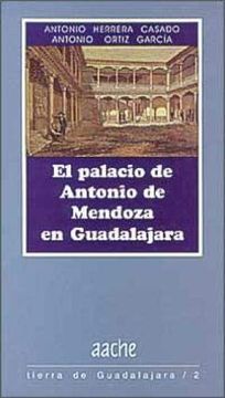 portada El Palacio De Antonio De Mendoza