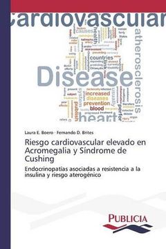 portada Riesgo Cardiovascular Elevado en Acromegalia y Síndrome de Cushing