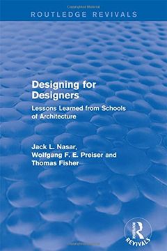 portada Designing for Designers (Routledge Revivals): Lessons Learned from Schools of Architecture (en Inglés)