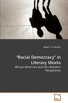 portada racial democracy in literary works (en Inglés)