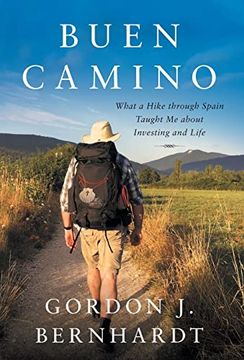 portada Buen Camino: What a Hike Through Spain Taught me About Investing and Life (in English)