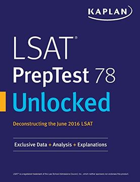 portada LSAT PrepTest 78 Unlocked: Exclusive Data, Analysis & Explanations for the June 2016 LSAT (en Inglés)