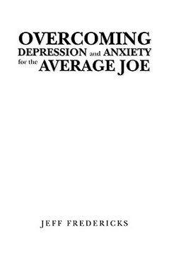 portada overcoming depression and anxiety for the average joe